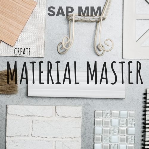 How to create Material Master? – SAP S/4 HANA